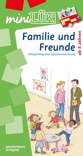 miniLÜK - Vorschule 1./2./3. - Deutsch Familie und Freunde